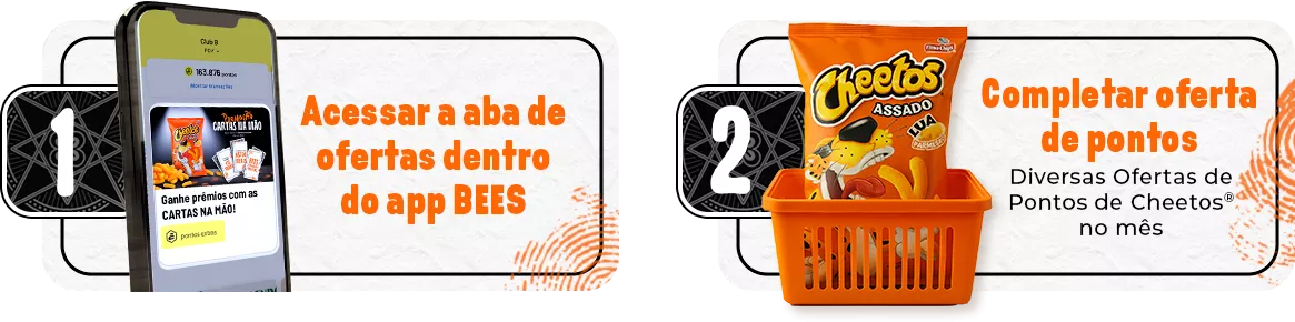 1 - Acessar a aba de ofertas no app BEES; 2 - Completar a oferta de pontos 1 - Acessar a aba de ofertas no app BEES; 2 - Completar a oferta de pontos